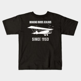 Making Birds Jealous since 1903 Kids T-Shirt